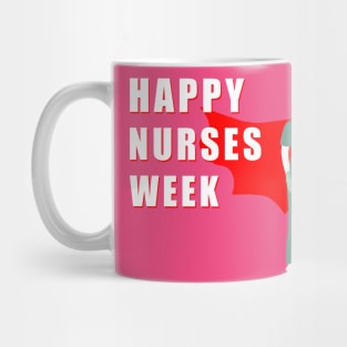 Happy nurses week gift Mug